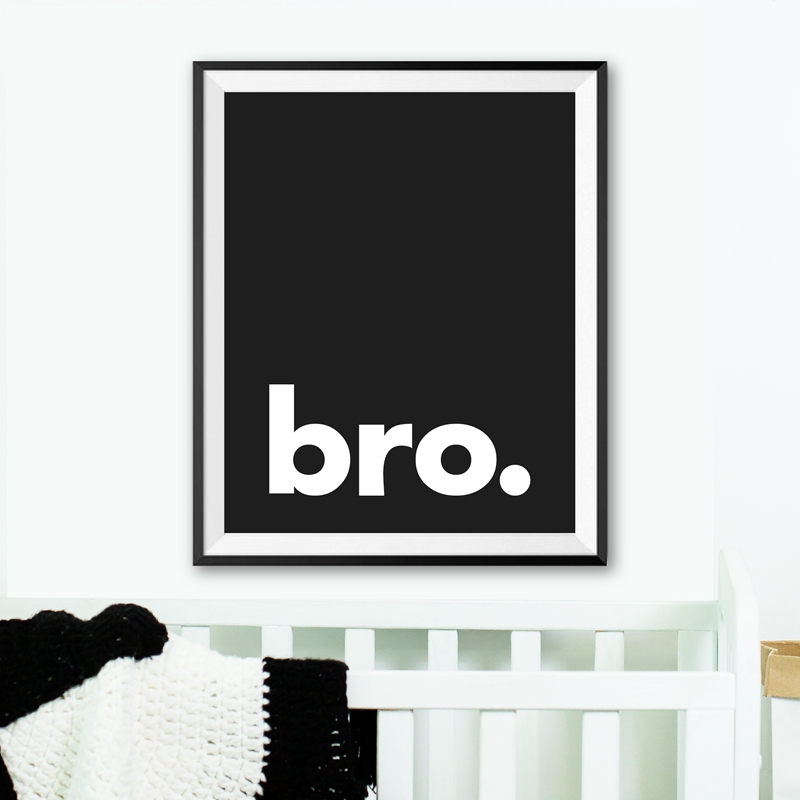 Bro. In Tối Giản Kiểu Chữ Post - đánh giá và giá Baby Nursery Quotes